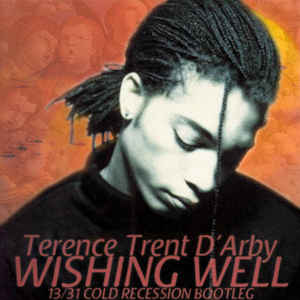 TERENCE TRENT D'ARBY - WISHING WELL